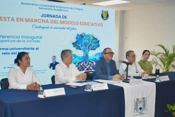 La Universidad Aut&oacute;noma de Chiapas puso en marcha el Modelo Educativo Humanista Intercultural Visi&oacute;n 2050, con una jornada orientada a convertir sus planteamientos en reflexiones, propuestas y acciones concretas