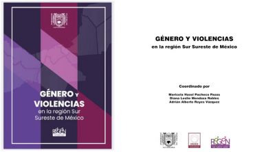 Género y Violencias en la Región Sur Sureste de México