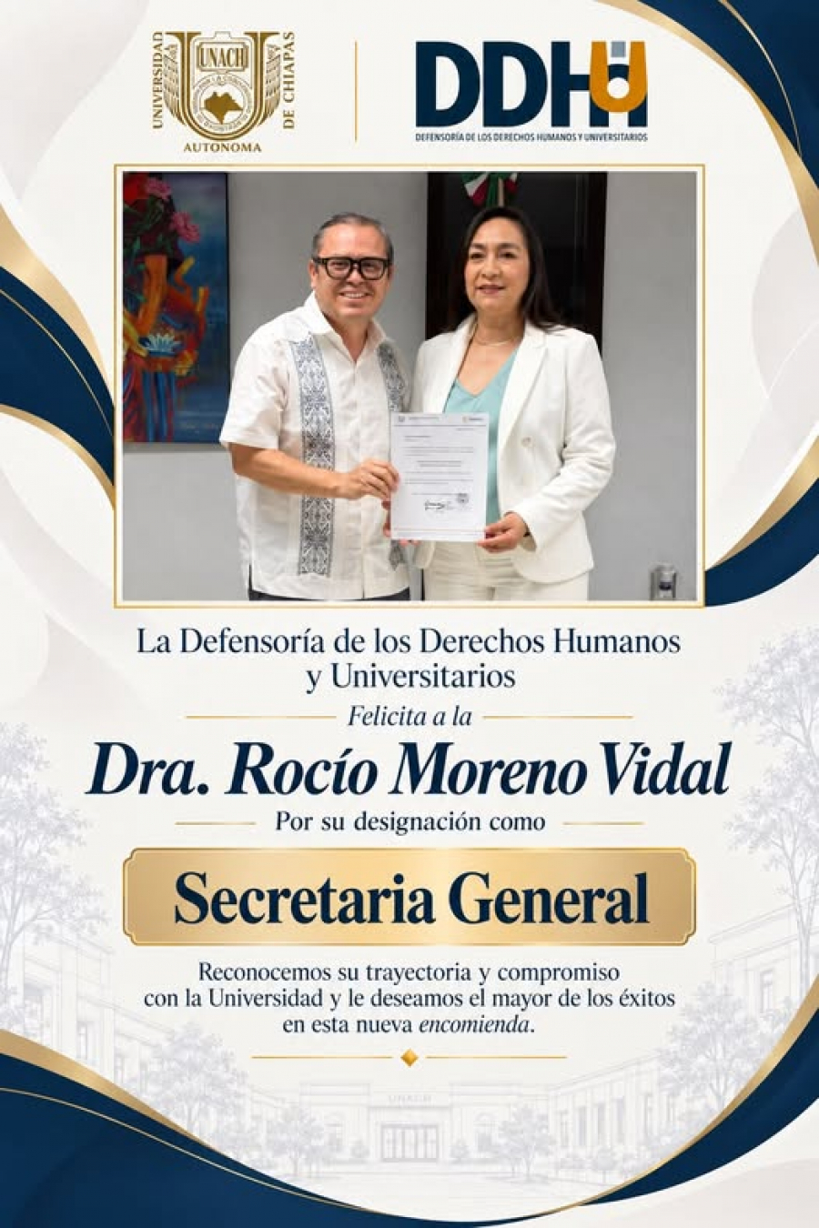¡Felicidades! Dra. Rocío Moreno Vidal por su designación como Secretaria General de la Benemérita UNACH