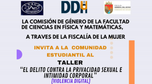 Taller “El delito contra la privacidad sexual e intimidad corporal (Violencia digital)”