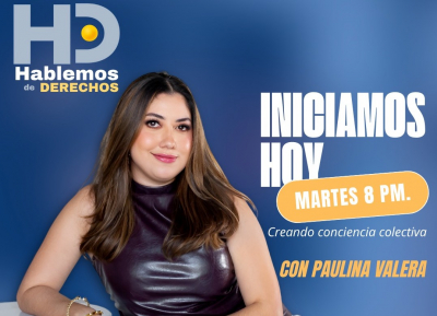 RadioUNACH presenta: Hablemos de Derechos, &quot;creando conciencia colectiva&quot;