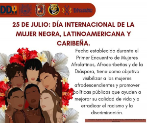 Este 25 de julio se conmemora el Día Internacional de la Mujer Negra, Latinoamericana y Caribeña