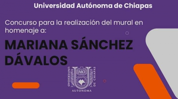 Convoca UNACH a participar en el concurso de un mural en homenaje luctuoso de Mariana  Sánchez Dávalos