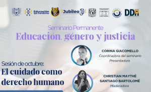 Se llev&oacute; a cabo la sesi&oacute;n de octubre del Seminario Permanente &ldquo;Educaci&oacute;n, G&eacute;nero y Justicia&rdquo;