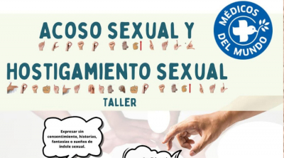 Taller: “Acoso y Hostigamiento Sexual” los días 5 y 6 de octubre, impartido por &quot;Médicos del mundo&quot;